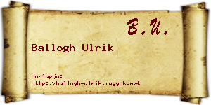 Ballogh Ulrik névjegykártya